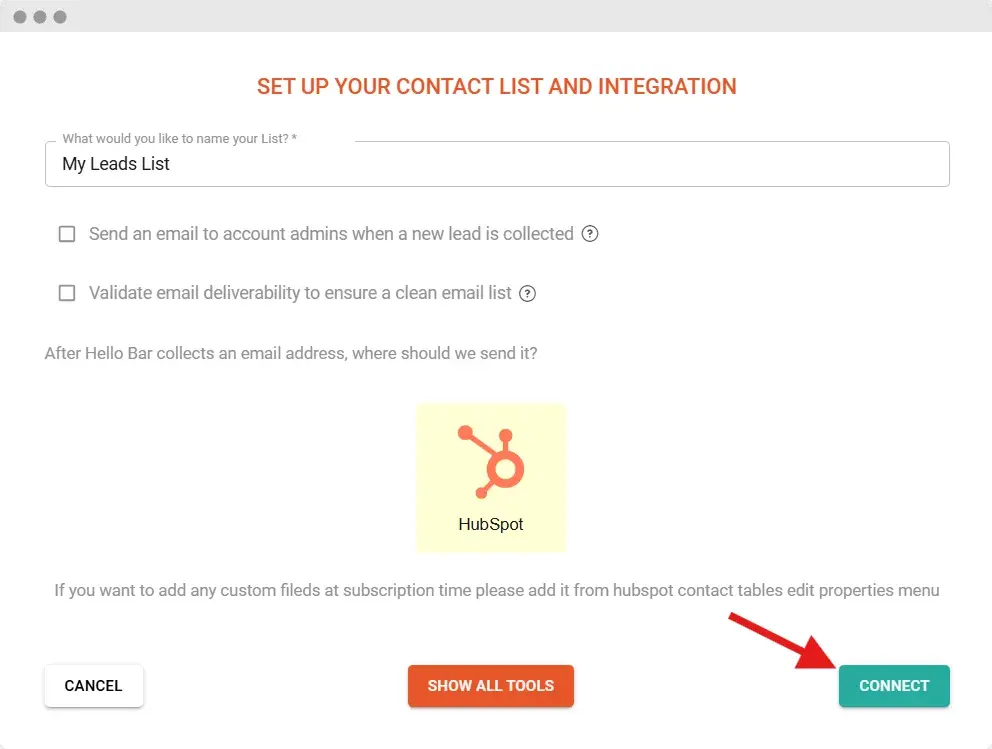hello bar is a b2b lead generation tool that creates website popups. https://www.hellobar.com/integrations/hubspot/